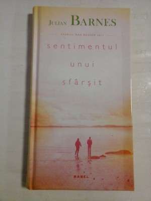 Sentimentul unui sfarsit (roman) - Julian BARNES foto
