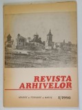 REVISTA ARHIVELOR , ANUL LXVII , VOLUMUL LII , NUMARUL 1 , 1990