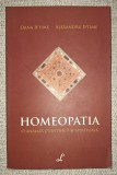 Oana Iftime, Alexandru Iftime - Homeopatia * O analiza stiintifica si spirituala