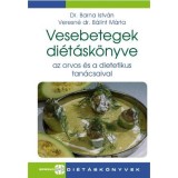 Vesebetegek di&eacute;t&aacute;sk&ouml;nyve az orvos &eacute;s a dietetikus tan&aacute;csaival - Dr. Barna Istv&aacute;n-Veresn&eacute; dr.B&aacute;lint M&aacute;rta