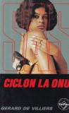 Gerard de Villiers - SAS: Ciclon la ONU
