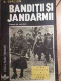 Banditii Si Jandarmii - B. Craciun ,529245