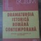 DRAMATURGIA ISTORICA ROMANA CONTEMPORANA (RACEALA DE M. SORESCU,ETC)-ANTOLOGIE SI STUDIU INTRODUCTIV DE ION-233452