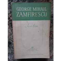 GEORGE MIHAIL ZAMFIRESCU -TEATRU