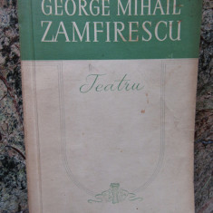 GEORGE MIHAIL ZAMFIRESCU -TEATRU