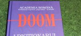 DOOM - Dictionarul Ortografic, Ortoepic si Morfologic al Limbii Romane AN 2010