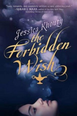 The Forbidden Wish, Paperback/Jessica Khoury foto