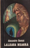 Alexandre Dumas - Laleaua Neagra