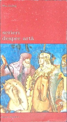 SCRIERI DESPRE ARTA-MAX DVORAK-115214 foto