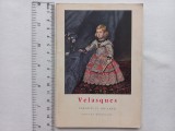 VELASQUES - INFANTI SI INFANTE [ TIRAJ MIC, 5100 EXEMPLARE TIPĂRITE]