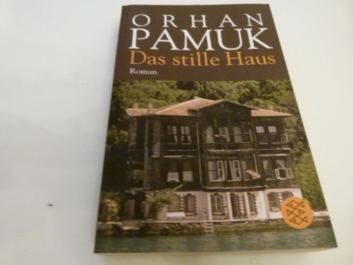 Das stille Haus - Pamuk