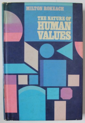 THE NATURE OF HUMAN VALUES by MILTON ROKEACH , 1973 foto