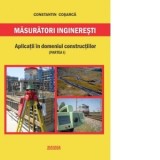 Masuratori ingineresti. Aplicatii in domeniul constructiilor (partea I) - Constantin Cosarca