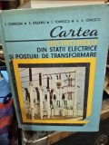 Cartea electricianului din statii electrice si posturi de transformare - Ion Conecini, S. Rasanu