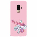 Husa silicon pentru Samsung S9 Plus, Fight Like A Girl