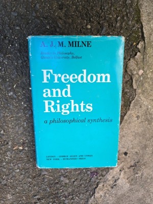 Freedom and Rights - A. J. M. Milne foto