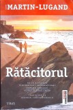 Ratacitorul - Agnes Martin-Lugand - Roman 2024, Editura Trei, Paperback, Limba Romana, 390 Pagini