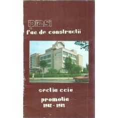 IP Iasi - Facultatea de constructii - promotia 1981-1982 - Album foto