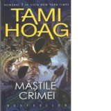 Mastile crimei - Tami Hoag