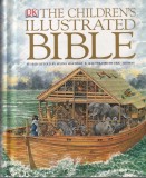 Selina Hastings - The Children's Illustrated Bible. Illustrated by Eric Thomas