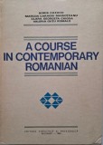 A Course in Contemporary Romanian &ndash; Boris Cazacu - Carte