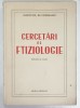 CERCETARI DE FTIZIOLOGIE , VOLUMUL AL IV -LEA , 1956
