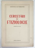 CERCETARI DE FTIZIOLOGIE , VOLUMUL AL IV -LEA , 1956