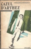 Cazul d'Arthez - Hans Erich Nossack