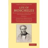 Cumpara ieftin Life of Moscheles : With Selections from His Diaries