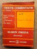Morometii de Marin Preda. Texte comentate. Editura Albatros, 1979 - Ion Balu