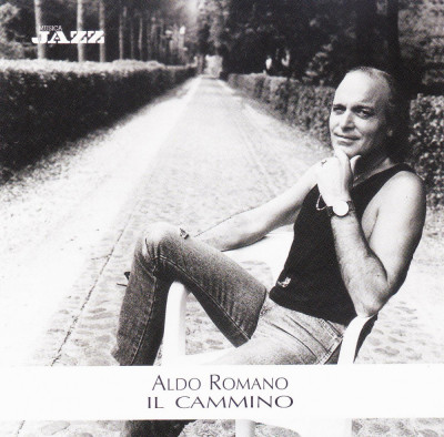 CD Jazz: Aldo Romano - Il cammino ( 2005, original, cu multi invitati ) foto
