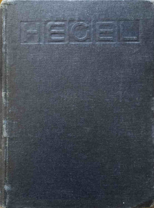 STIINTA LOGICII-GEORG WILHELM FRIEDRICH HEGEL-219062