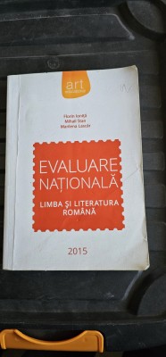 EVALUARE NATIONALA LIMBA SI LITERATURA ROMANA IONITA LASCAR STAN foto