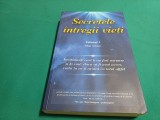 SECRETELE &Icirc;NTREGII VIEȚI * VOL. I / ELENA IULIANA NEAGU / 2020 * 4 2 4