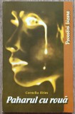 Paharul cu roua - Corneliu Ifrim// dedicatie si semnatura autor