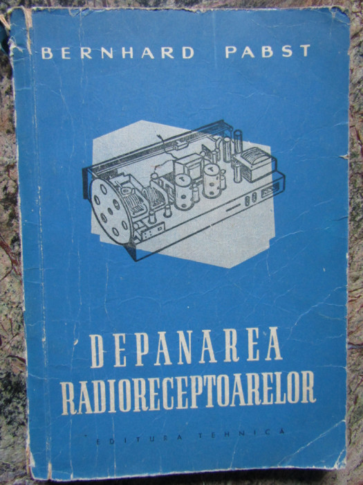 Bernhard Pabst - Depanarea radioreceptoarelor - 1959