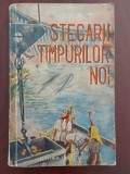 Stegarii timpurilor noi 1951, 1990, Alta editura