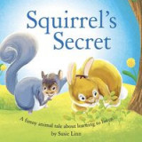 Squirrel&#039;s Secret