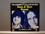 Donny &amp; Marie Osmond &ndash; I&rsquo;m Leaving it... (1974/MGM/RFG) - Vinil Single pe &#039;7/NM, Dance, emi records