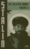 Collected Works of Josef Stalin: Volume 3