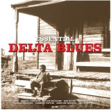 Essential Delta Blues - Vinyl | Various Artists, Not Now Music