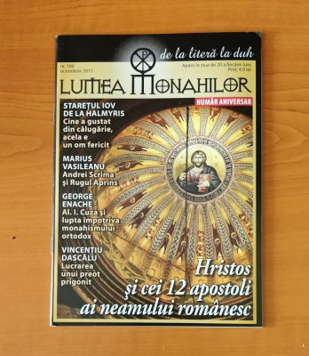 Lumea monahilor (Nr. 100 - octombrie 2015) foto