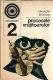Procesele vrajitoarelor - Gheorghe Bratescu