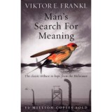 Man&#039;s Search for Meaning - Viktor E. Frankl