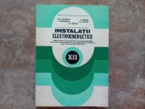 Instalatii electroenergetice - manual clasa a XII-a, Gh. Iacobescu, 1982