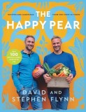 The Happy Pear 20: Recipes and Learnings from the First 20 Years