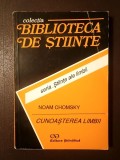 Noam Chomsky - Cunoașterea limbii (Editura Științifică, 1996)