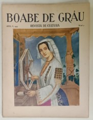 BOABE DE GRAU , REVISTA DE CULTURA , ANUL V, NR. 4 , 1934 foto