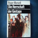 DIE HERRSCHAFT DER GESTAPO - ROGER MANVELL