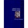 J&oacute;zsef Attila &ouml;sszes versei - J&oacute;zsef Attila